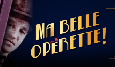 Ma belle opérette !