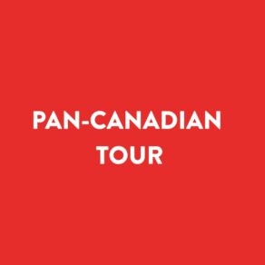 2027-2028 Pan-Canadian Tour : Road trip!
