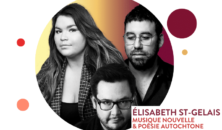 Prochain concert apéro à la Maison André-Bourbeau des JMC Le jeudi 10 octobre 2024 dès 18 h avec Elisabeth St-Gelais, soprano – Musique nouvelle & poésie autochtone